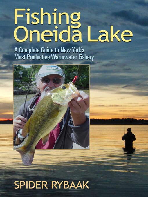 Title details for Fishing Oneida Lake by Spider Rybaak - Available